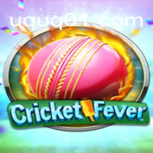Descubra a Emoção do CricketFever com UQUQ.COM